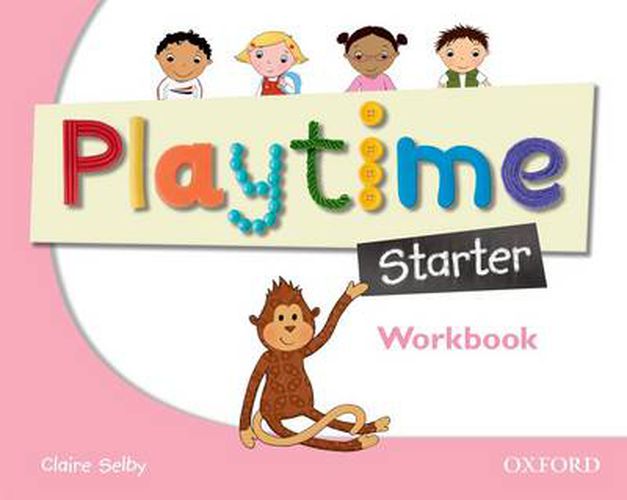 Cover image for Playtime: Starter: Workbook: Stories, DVD and play- start to learn real-life English the Playtime way!