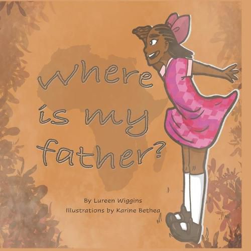 Cover image for Where is my father?