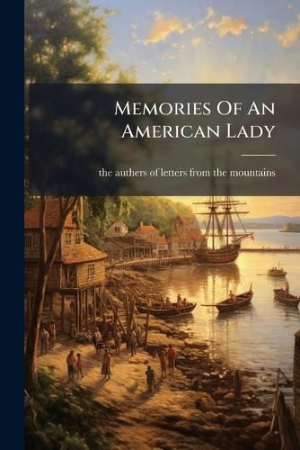 Cover image for Memories Of An American Lady
