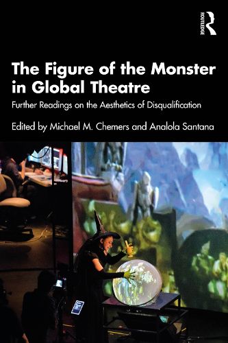 Cover image for The Figure of the Monster in Global Theatre