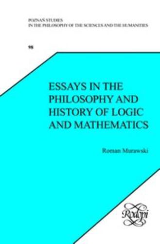 Cover image for Essays in the Philosophy and History of Logic and Mathematics