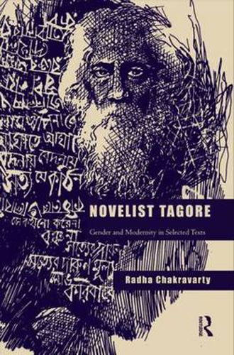 Cover image for Novelist Tagore: Gender and Modernity in Selected Texts