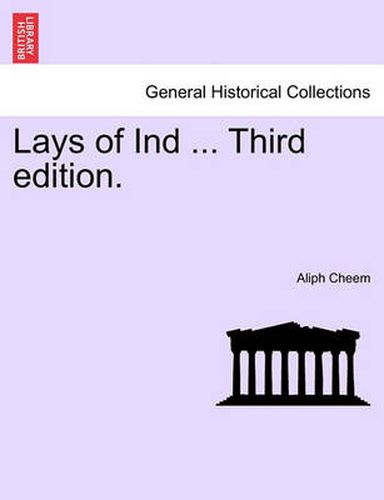 Cover image for Lays of Ind ... Third Edition.