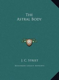 Cover image for The Astral Body