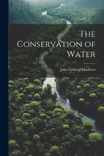 Cover image for The Conservation of Water