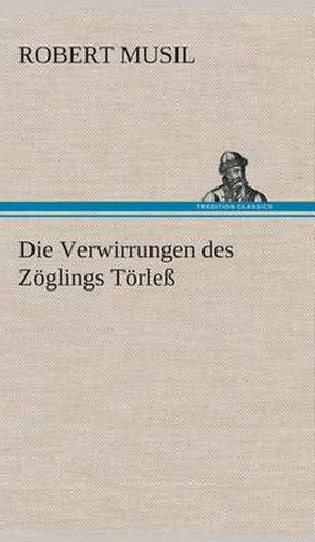 Cover image for Die Verwirrungen des Zoeglings Toerless