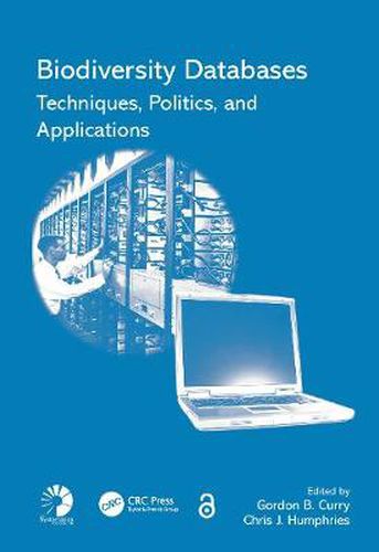 Cover image for Biodiversity Databases: Techniques, Politics, and Applications