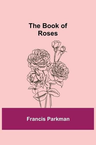 Cover image for The Book of Roses