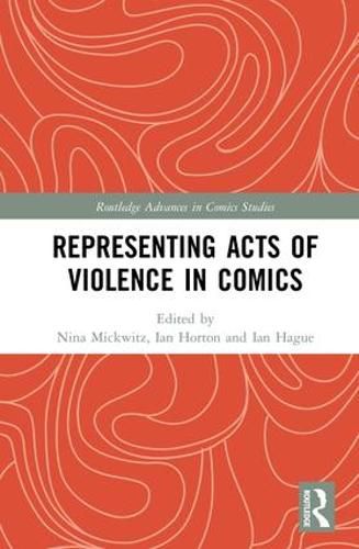 Cover image for Representing Acts of Violence in Comics