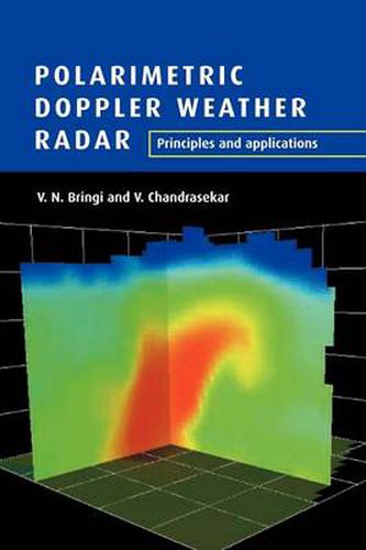 Cover image for Polarimetric Doppler Weather Radar: Principles and Applications