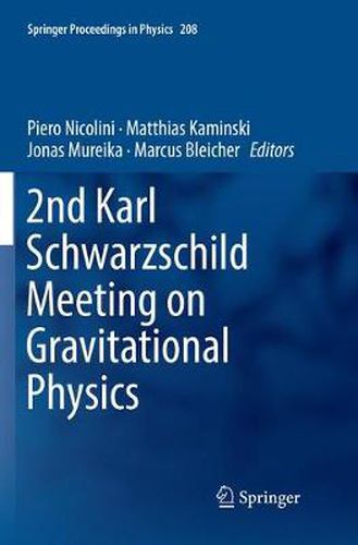 Cover image for 2nd Karl Schwarzschild Meeting on Gravitational Physics