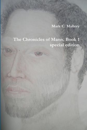 Cover image for The Chronicles of Mann. Book 1 special edition