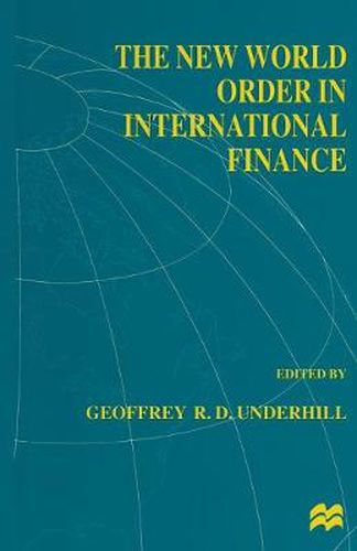 Cover image for The New World Order in International Finance