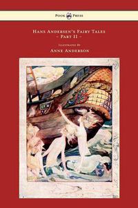 Cover image for Hans Andersen's Fairy Tales Illustrated By Anne Anderson - Part II