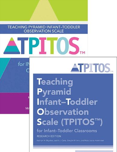 Cover image for Teaching Pyramid Infant-Toddler Observation Scale (TPITOS (TM)) for Infant-Toddler Classrooms: Set