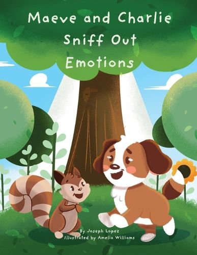 Cover image for Maeve & Charlie Sniff Out Emotions