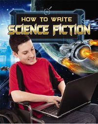 Cover image for How to Write Science Fiction