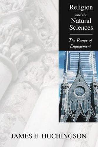 Cover image for Religion and the Natural Sciences: The Range of Engagement