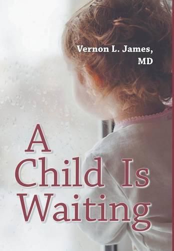 Cover image for A Child Is Waiting