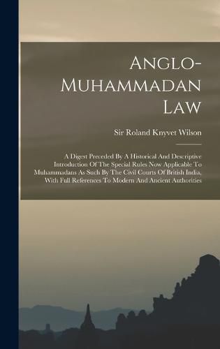 Cover image for Anglo-muhammadan Law