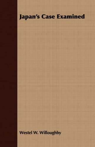 Cover image for Japan's Case Examined