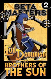 Cover image for Evil Dominion: Brothers of the Sun