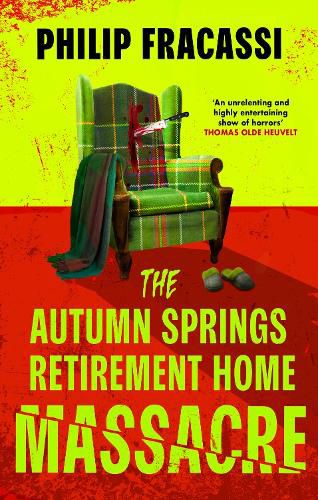 Cover image for The Autumn Springs Retirement Home Massacre