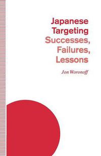 Cover image for Japanese Targeting: Successes, Failures, Lessons