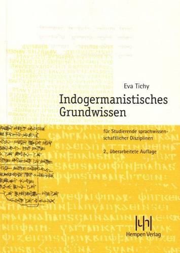 Cover image for Indogermanistisches Grundwissen: Fur Studierende Sprachwissenschaftlicher Disziplinen