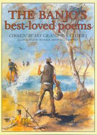 Cover image for The Banjo's Best-Loved Poems: Chosen by His Grand-daughters