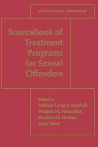 Cover image for Sourcebook of Treatment Programs for Sexual Offenders