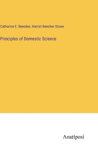 Cover image for Principles of Domestic Science