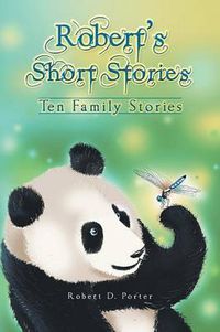 Cover image for Robert's Short Stories