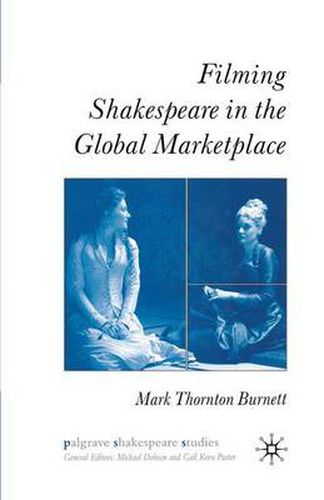 Cover image for Filming Shakespeare in the Global Marketplace