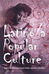 Cover image for Latino/a Popular Culture