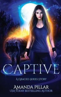 Cover image for Captive: A Graced Story