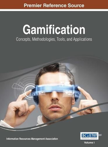 Cover image for Gamification: Concepts, Methodologies, Tools, and Applications