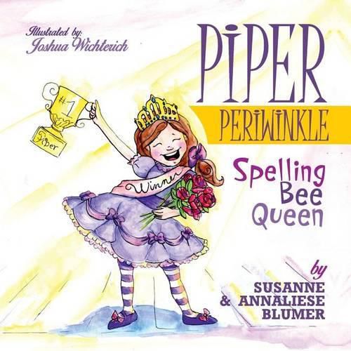 Cover image for Piper Periwinkle: Spelling Bee Queen