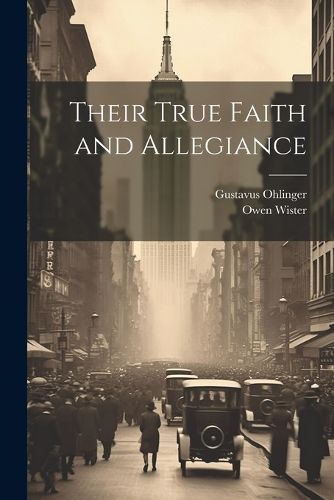 Cover image for Their True Faith and Allegiance