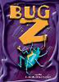 Cover image for Rigby Literacy Collections Take-Home Library Upper Primary: Bug Z (Reading Level 30+/F&P Level V-Z)