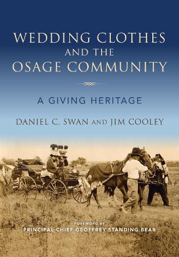 Cover image for Wedding Clothes and the Osage Community: A Giving Heritage