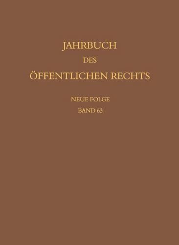 Jahrbuch des oeffentlichen Rechts der Gegenwart. Neue Folge