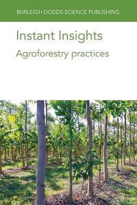 Cover image for Instant Insights: Agroforestry Practices