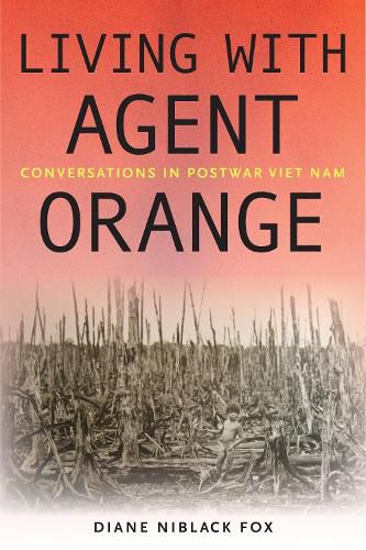 Cover image for Living with Agent Orange