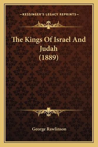 Cover image for The Kings of Israel and Judah (1889)