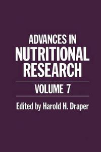 Cover image for Advances in Nutritional Research: Volume 7