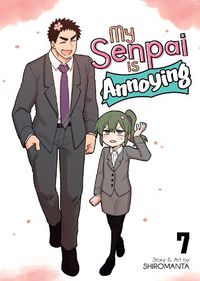 Cover image for My Senpai is Annoying Vol. 7