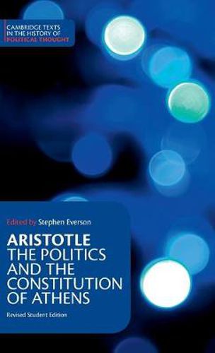 Cover image for Aristotle: The Politics and the Constitution of Athens