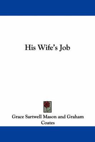 Cover image for His Wife's Job