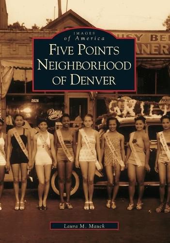 Cover image for Five Points Neighborhood of Denver